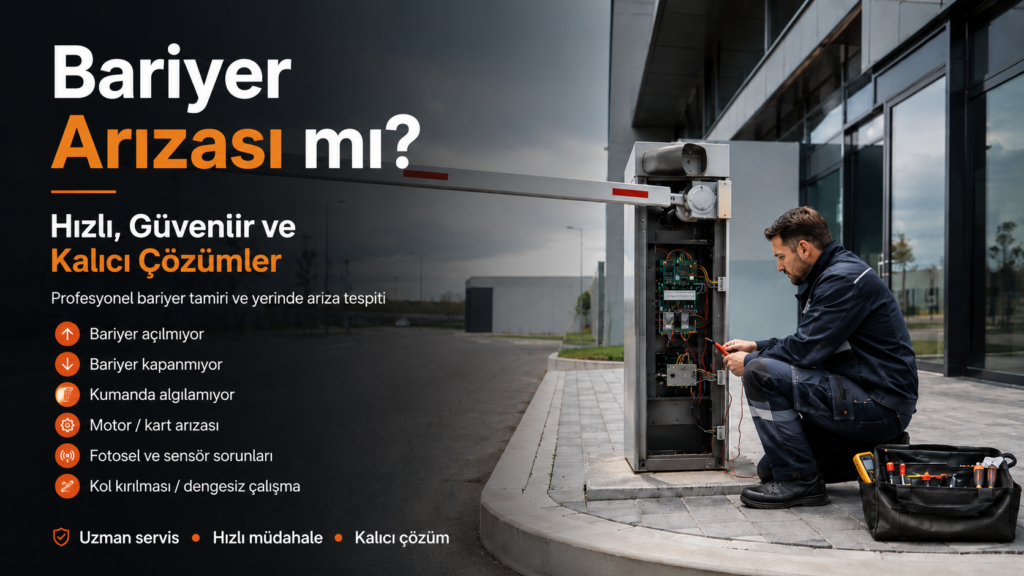 Ankara Bariyer Arıza Servisi